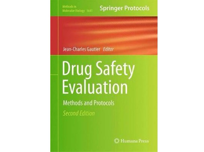Drug Safety Evaluation Target Safety Assessments Strategies and Resources