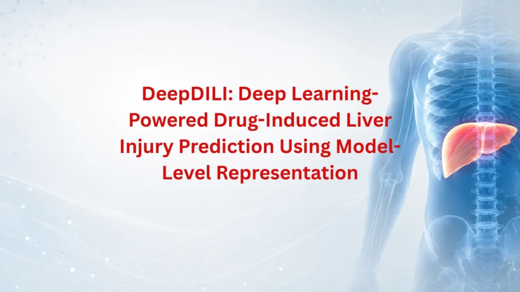 Deepdili: Deep Learning-Powered Drug-Induced Liver Injury Prediction Using Model-Level Representation