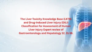 Human Anatomy Illustration With A Highlighted Liver For The Lktb And Dili Classification Publication.